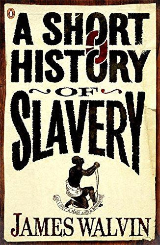 Short History of Slavery