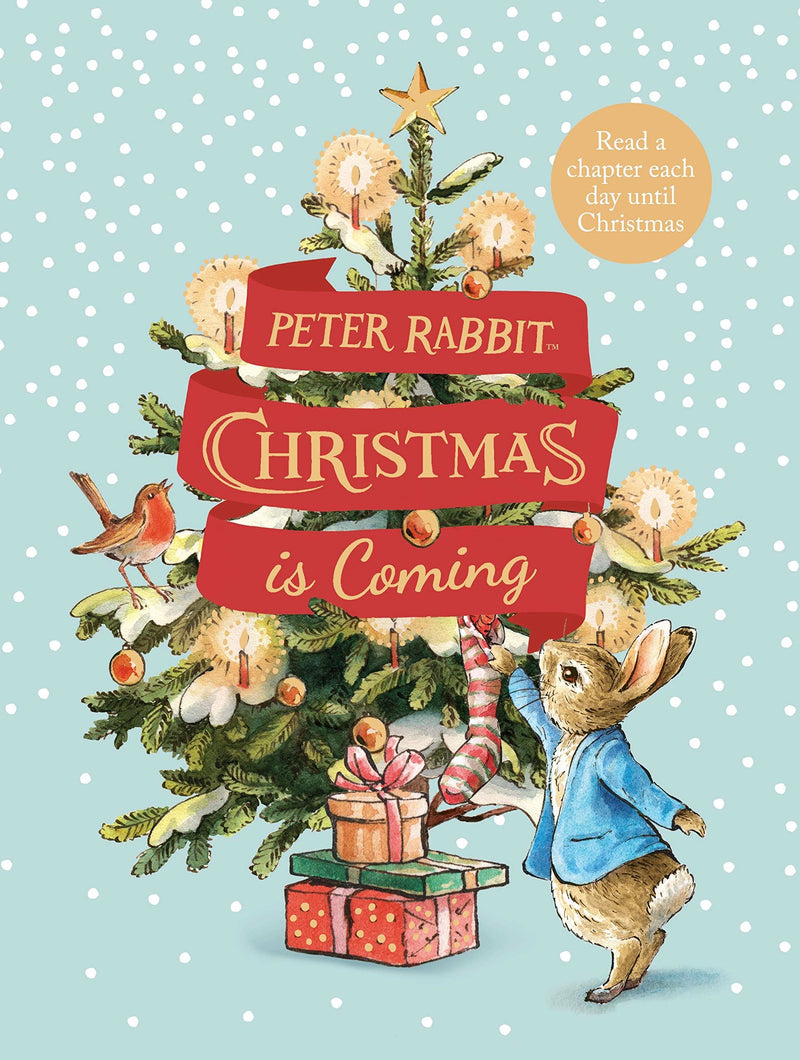 Peter Rabbit- Christmas Is Coming