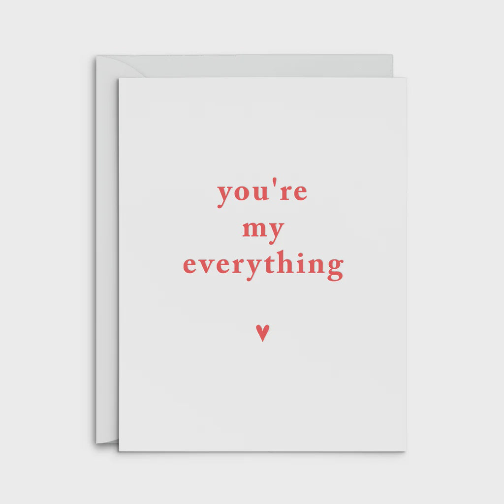 My Everything Greeting Card