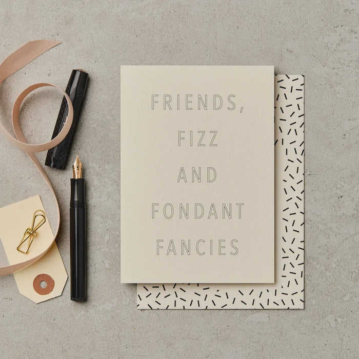 Friends, Fizz & Fondant Fancies Card