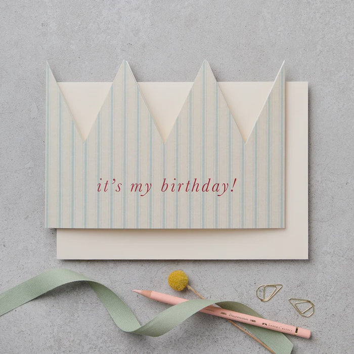 Striped Paper Crown Birthday Card - It's My Birthday!